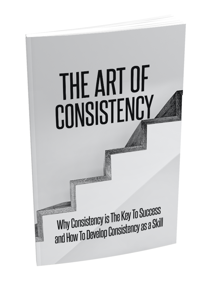 The Art Of Consistensy